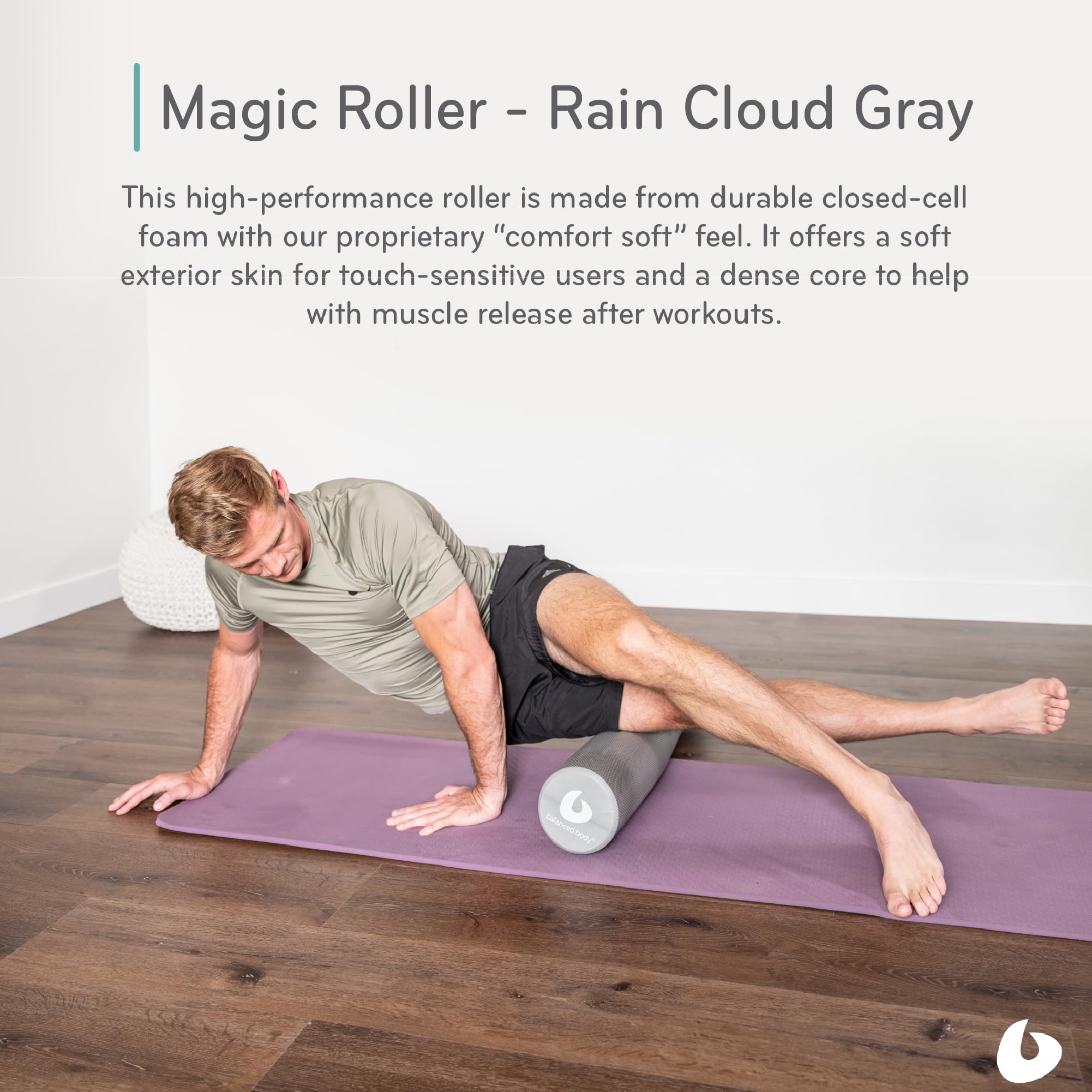 Balanced Body Magic Roller - Professional Muscle Release Roller for Post-Workout Recovery, Physical Therapy & Stretching | Rain Cloud Gray | Perfect for Pilates, Yoga & Home Fitness