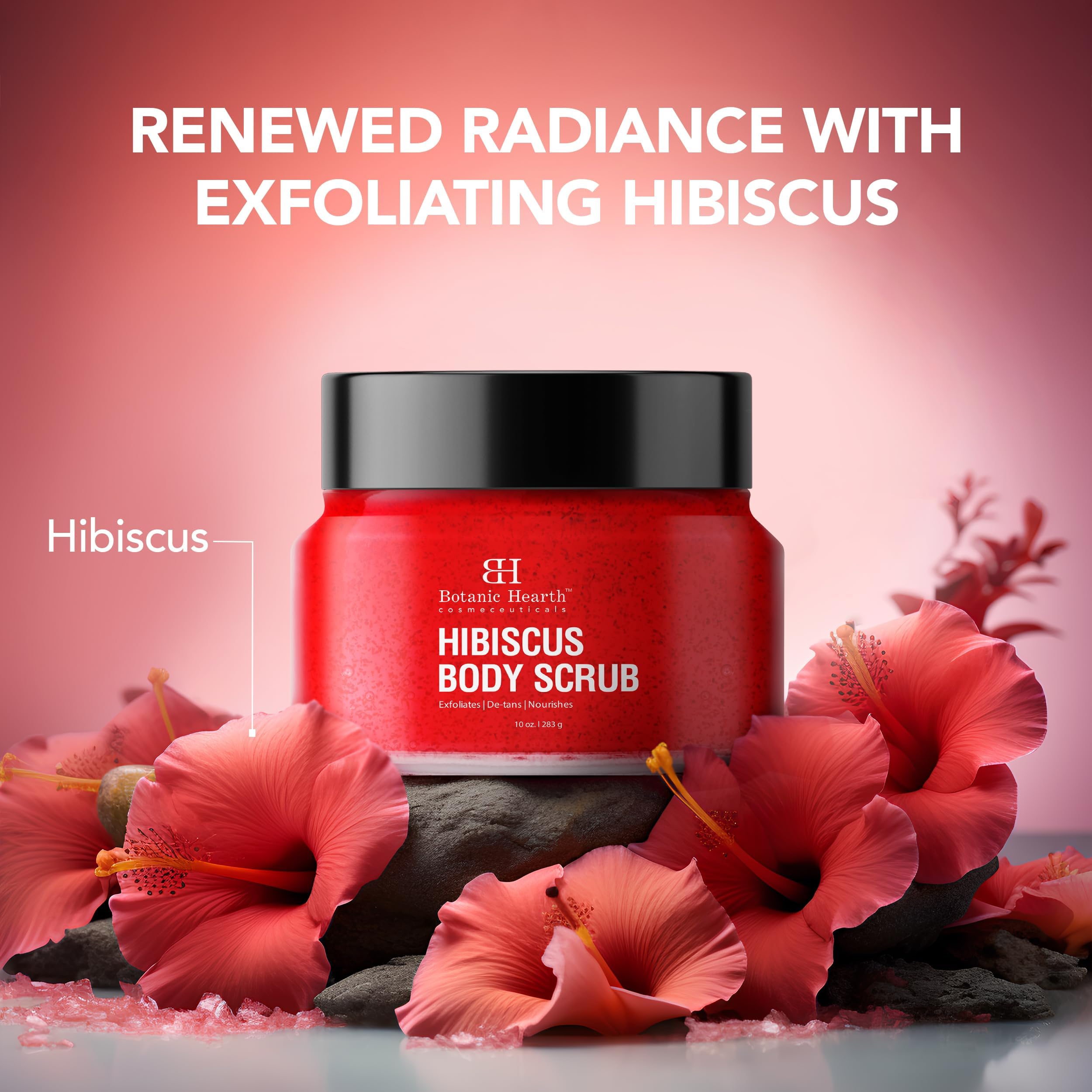 Botanic Hearth Hibiscus & Raw Sugar Body Scrub - 10oz Natural Exfoliator for Hydration, Stretch Marks, Acne, Cellulite & Skin Renewal | Vegan, Cruelty-Free Skincare for Dry, Sensitive Skin | Perfect for Shower, Spa & Self-Care Rituals