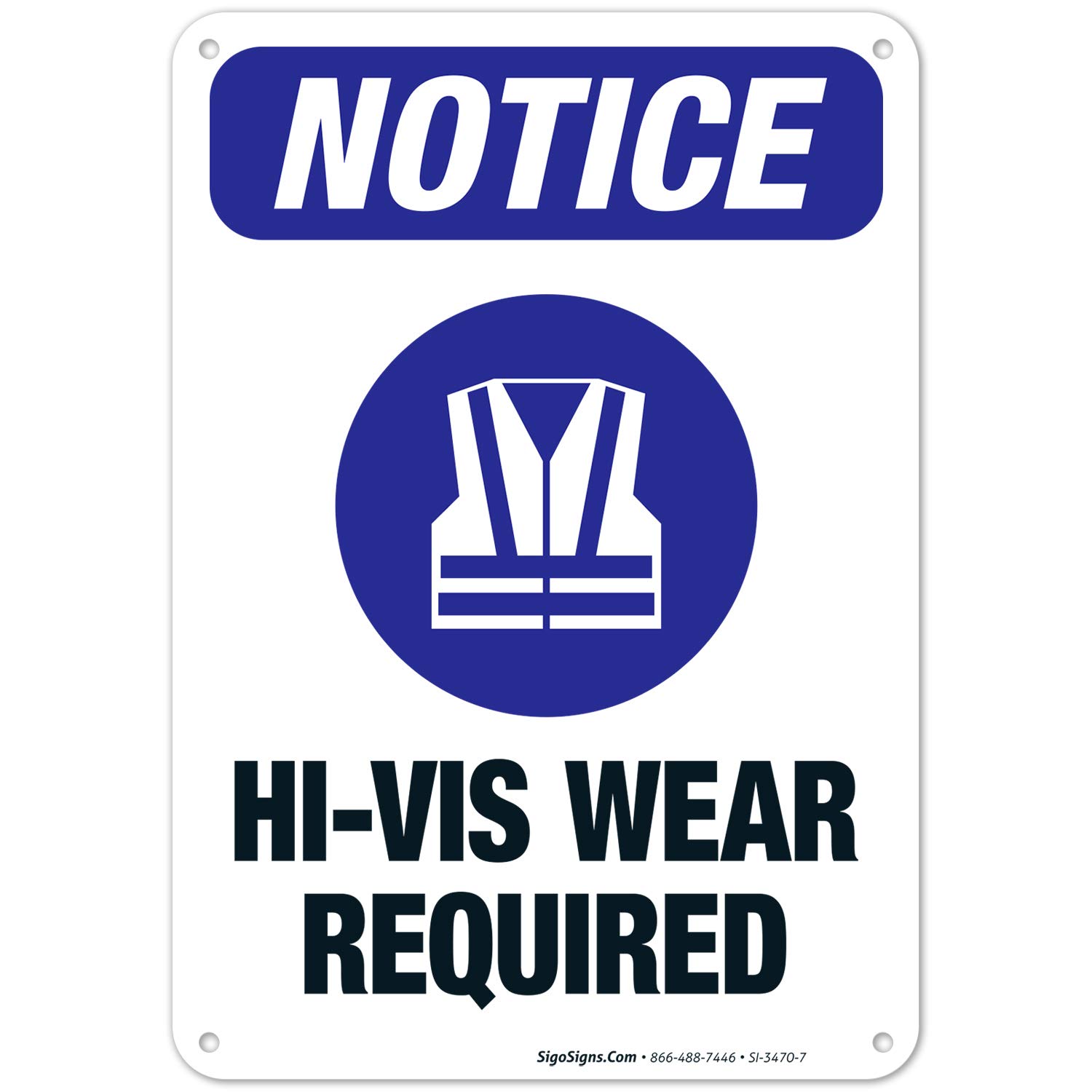 Hi-Vis Wear Required OSHA Sign - 10x7 Inches, Rust-Free .040 Aluminum, Fade-Resistant for Indoor/Outdoor Use - Made in USA - Perfect for Construction Sites, Warehouses & Safety Zones