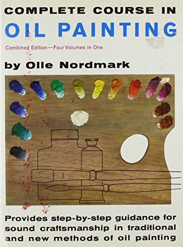 Complete Oil Painting Course: Step-by-Step Guide for Traditional & Modern Techniques | Learn Oil Painting for Beginners & Advanced Artists | Perfect for Home Studios & Art Classes