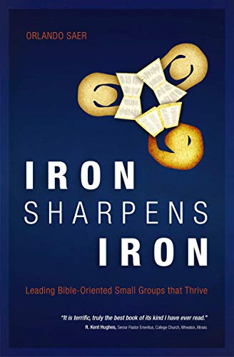 Iron Sharpens Iron: Bible-Based Small Group Study Guide for Thriving Christian Communities – Perfect for Church Groups, Bible Studies, and Spiritual Growth