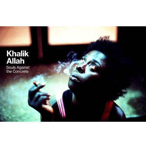 Khalik Allah: Souls Against the Concrete - 2017 Photography Book | Urban Street Life Documentary | Perfect for Photography Enthusiasts & Social Justice Advocates