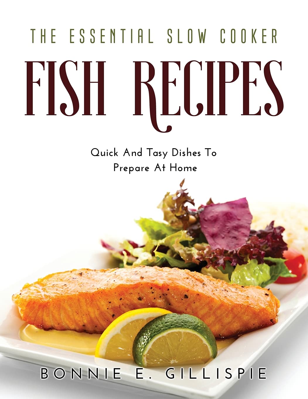 Best Slow Cooker Fish Recipes: Quick & Easy Homemade Meals for Busy Weeknights & Family Dinners
