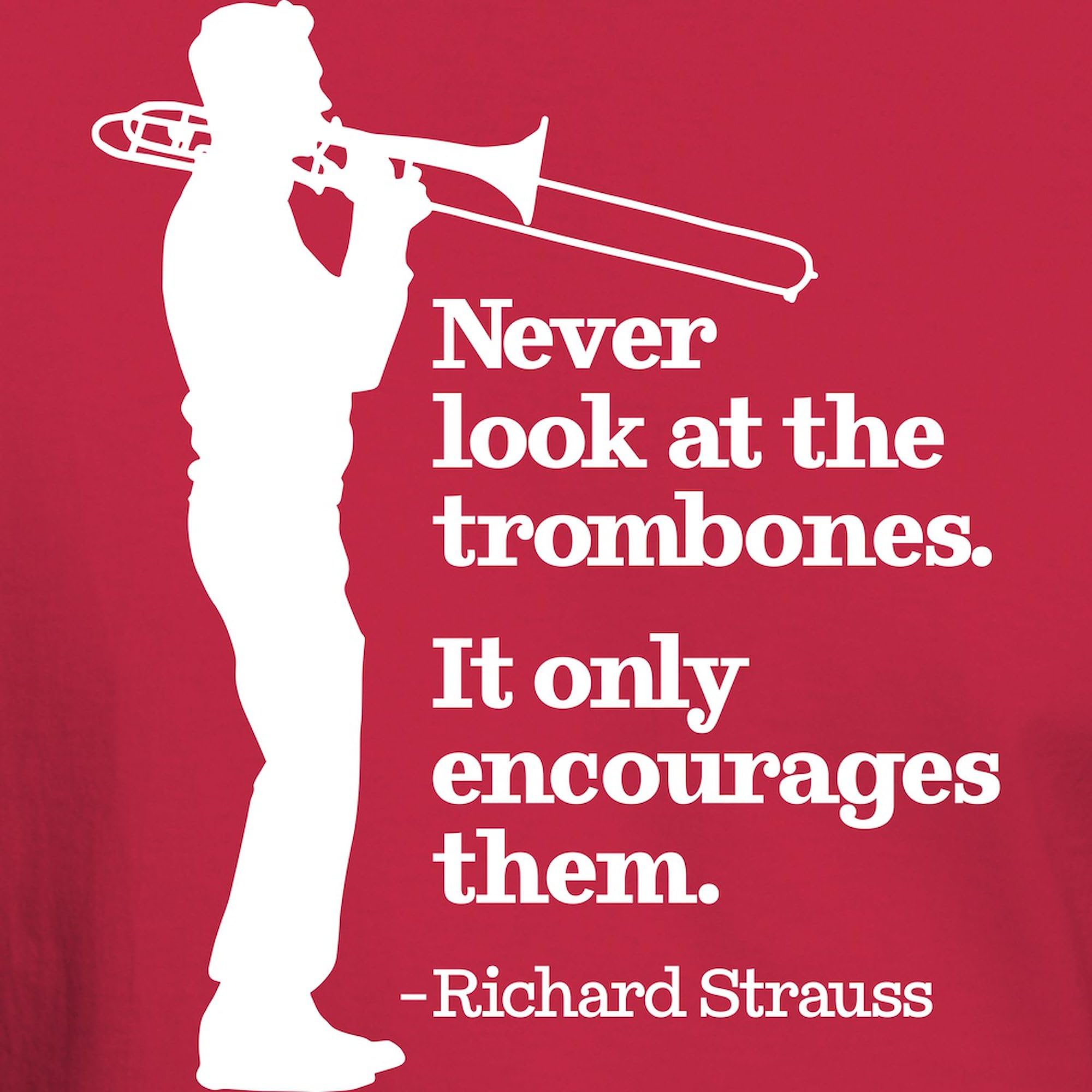 Never Look at The Trombones Graphic Dark T-Shirt for Men | 100% Cotton Classic Tee | Casual Wear, Music Lovers Gift, Band Humor Apparel