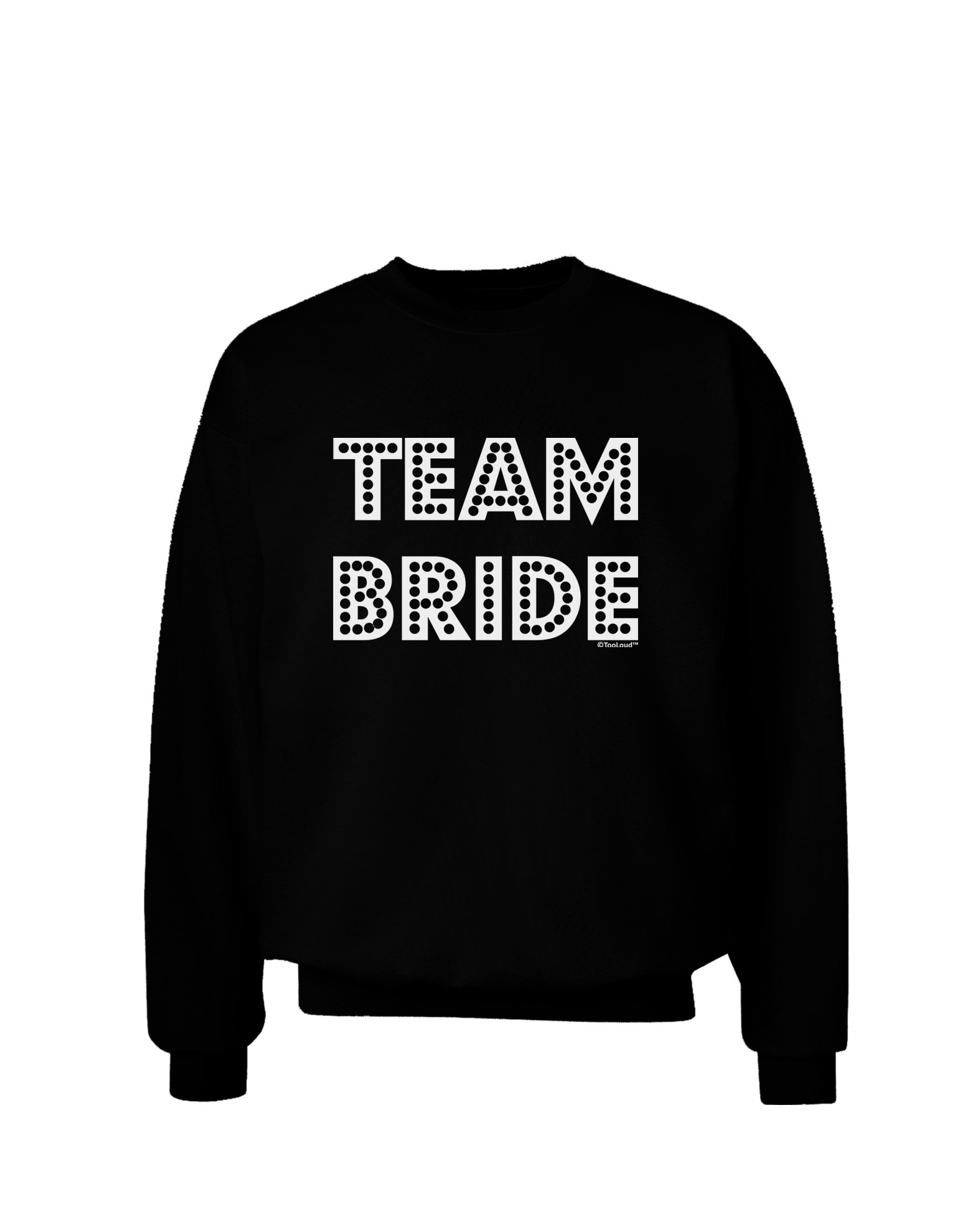 Dark Bride Team Sweatshirt for Adults - Gym & Casual Wear