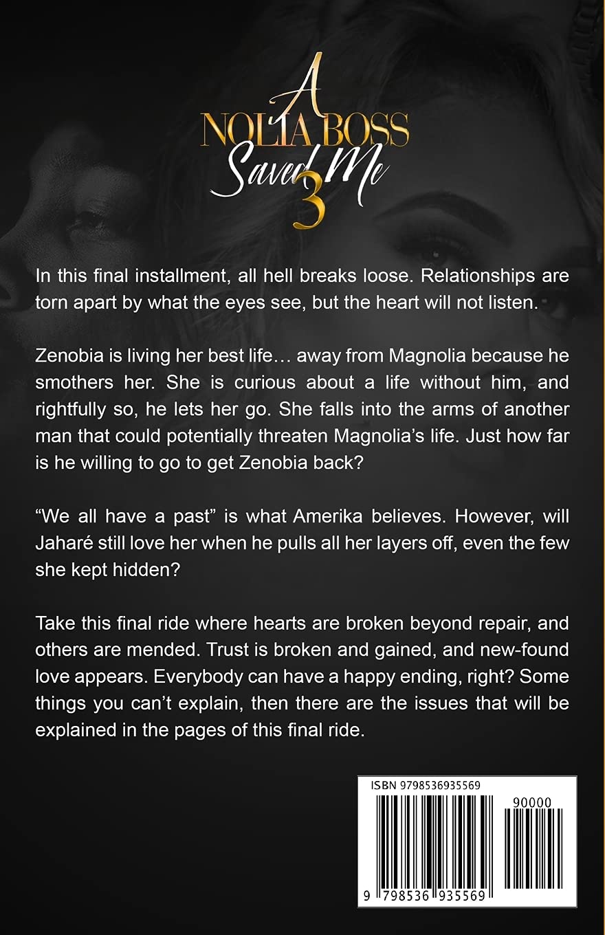 A Nolia Boss Saved Me 3: African American Urban Romance Novel - Final Book in Series | Perfect for Fans of Street Lit & Urban Fiction | Great for Book Clubs & Romance Readers