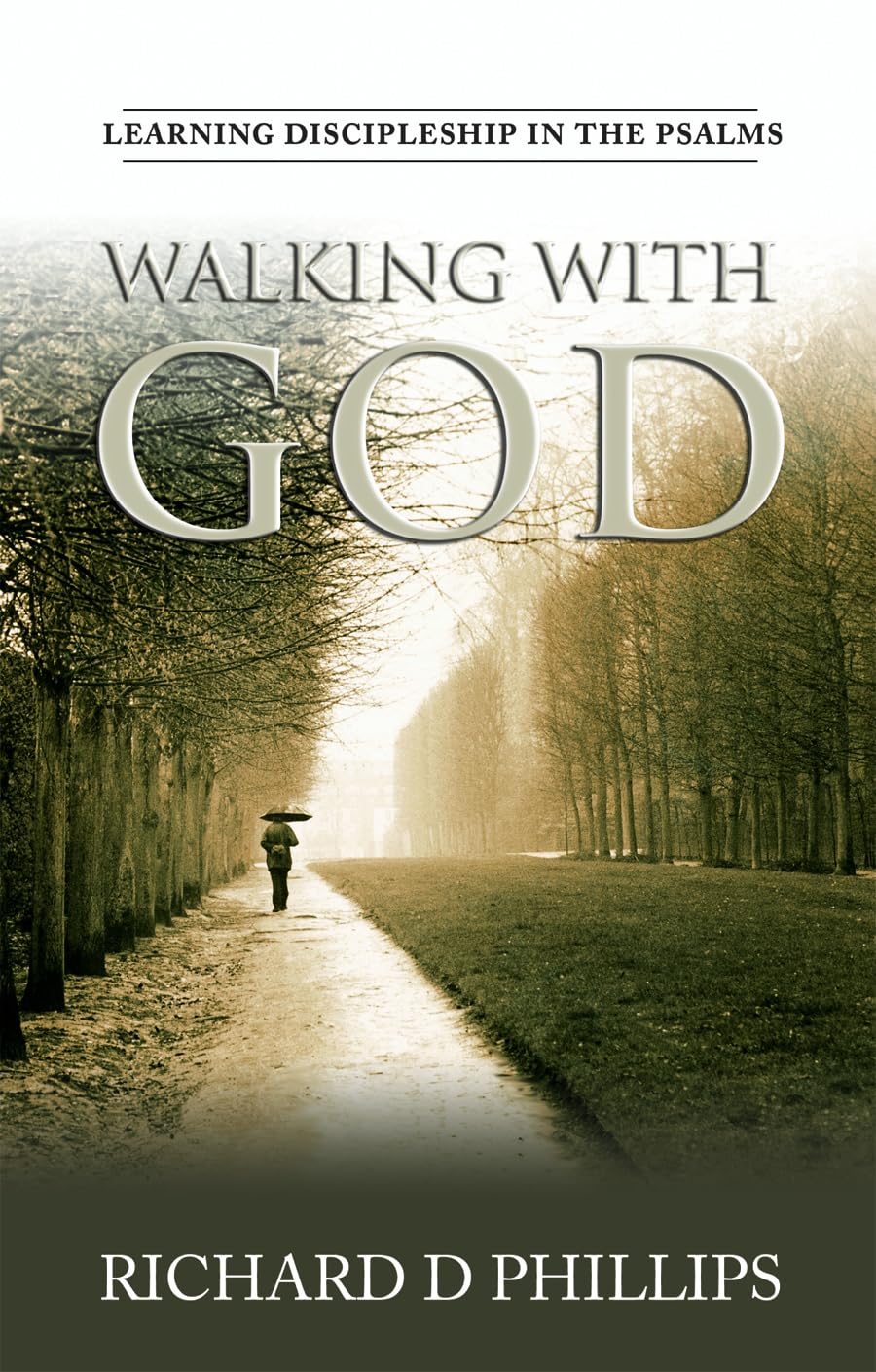 Walking with God: A Guide to Discipleship Through the Psalms - Bible Study & Spiritual Growth for Christian Devotion