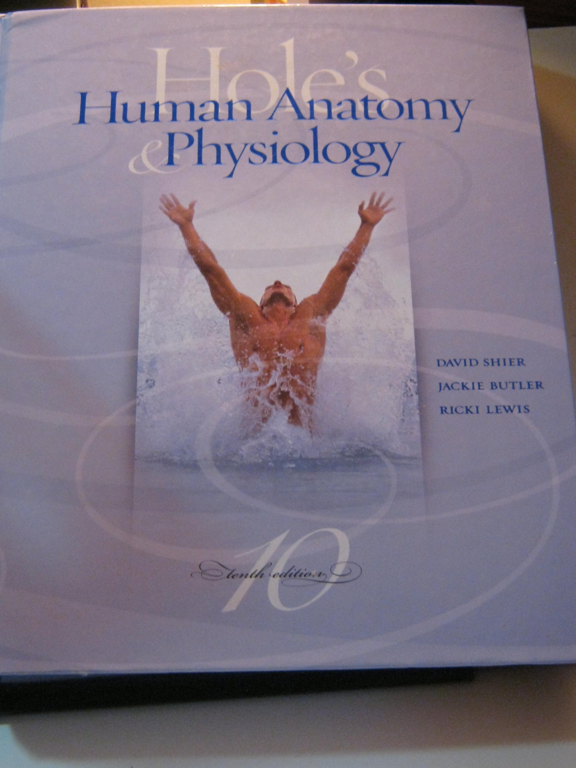 Hole's Human Anatomy & Physiology Textbook - Comprehensive Guide for Medical Students & Healthcare Professionals | Perfect for Classroom Study, Exam Prep & Clinical Reference