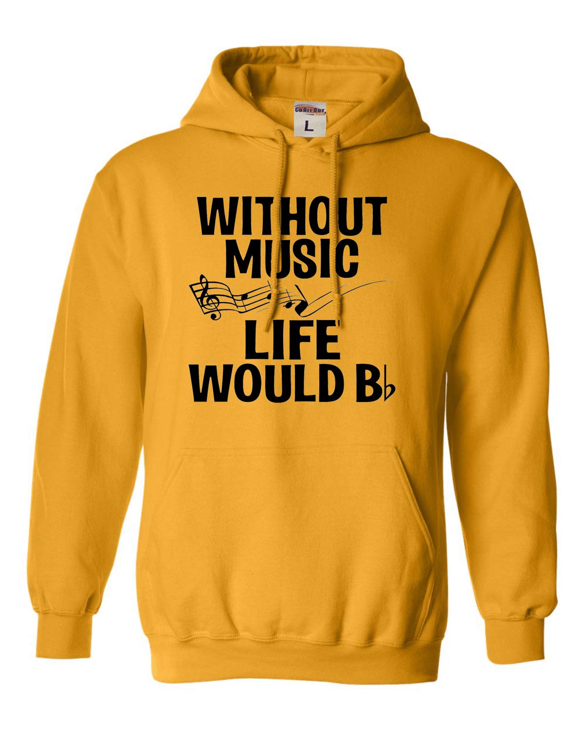 Funny Music Lovers Sweatshirt Hoodie for Men & Women - Go All Out Without Music Life Would B Flat - Perfect for Concerts, Gifts & Casual Wear