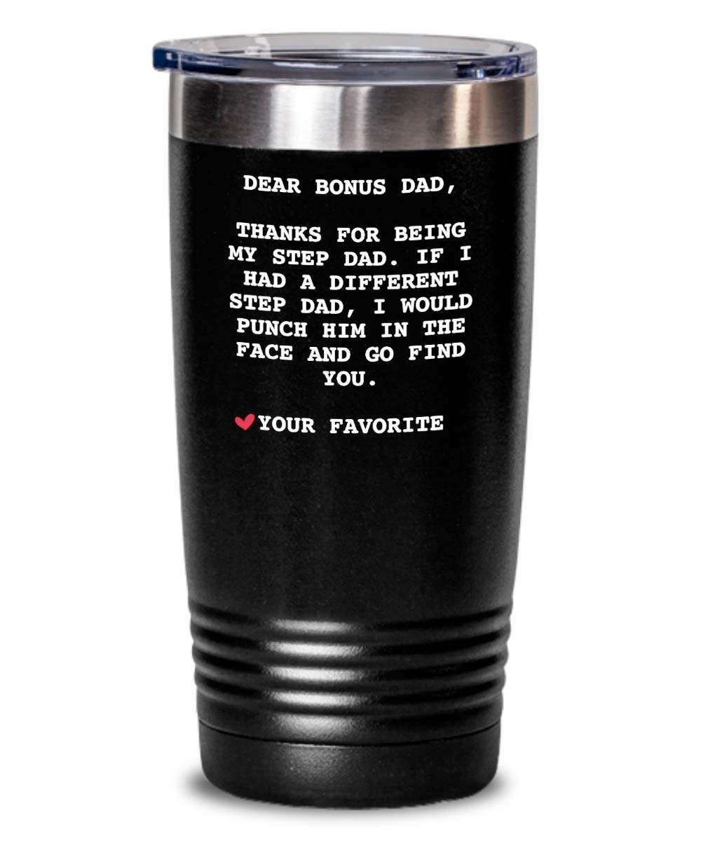 Step Dad Gifts - Dear Bonus Dad Travel Mug - Insulated Tumbler for Coffee & Tea - Perfect for Father's Day, Birthday & Anniversary Presents