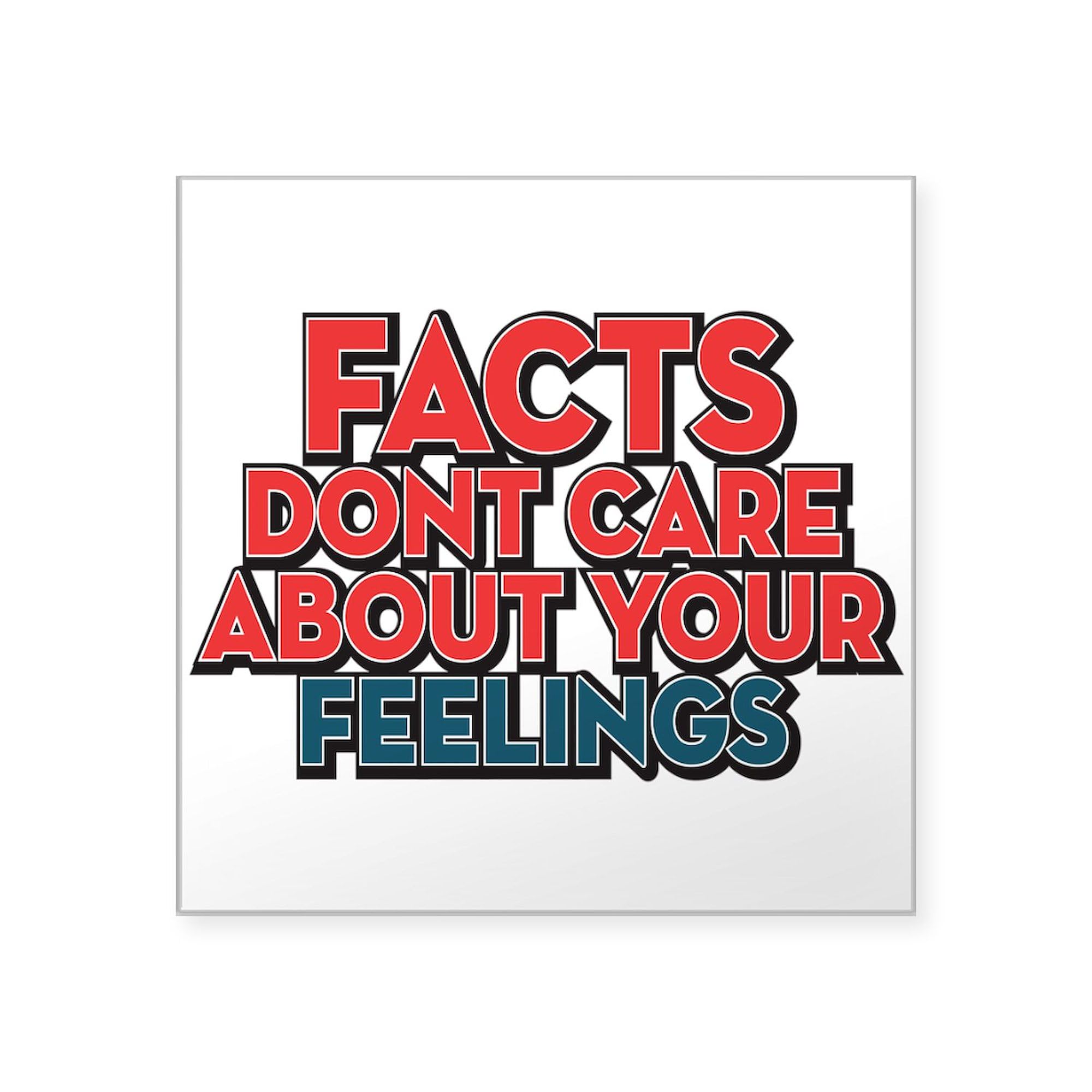 Facts Don't Care Square Bumper Sticker 3