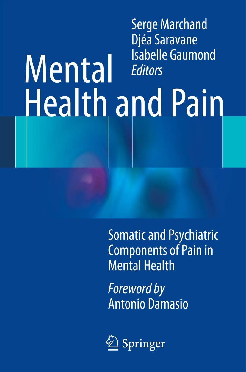 Mental Health and Pain Relief: Understanding Somatic & Psychiatric Pain Components | Therapy & Self-Care Solutions