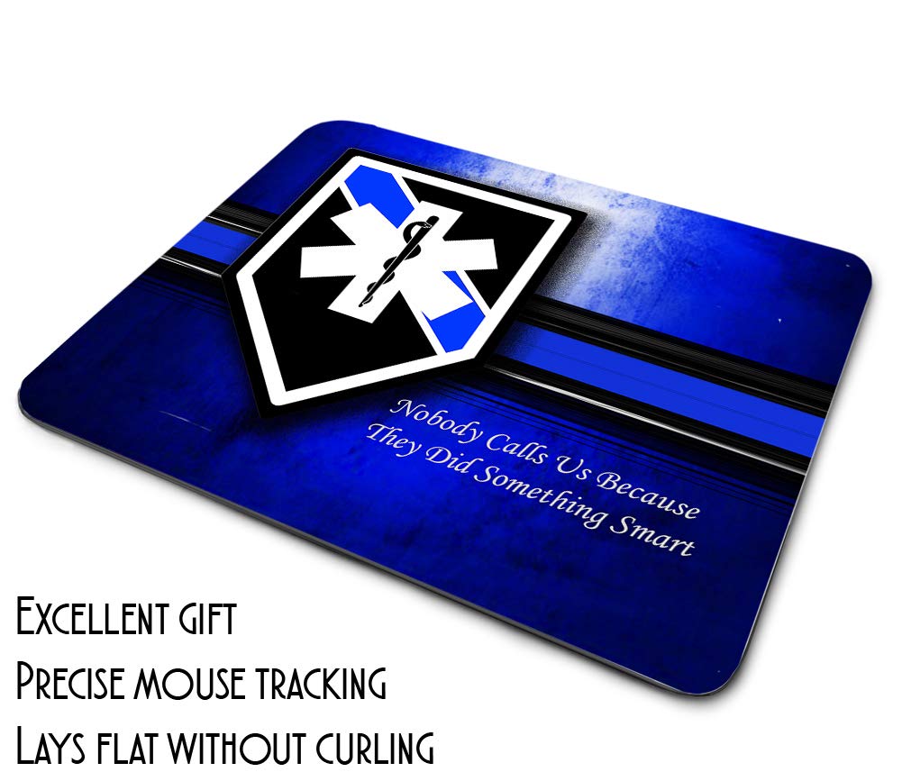 Thin Blue Line EMS Star of Life Quote Design Non-Slip Rubber Mouse Pad - Perfect for Gaming, Office & Home Use with Computers, Laptops & Notebooks