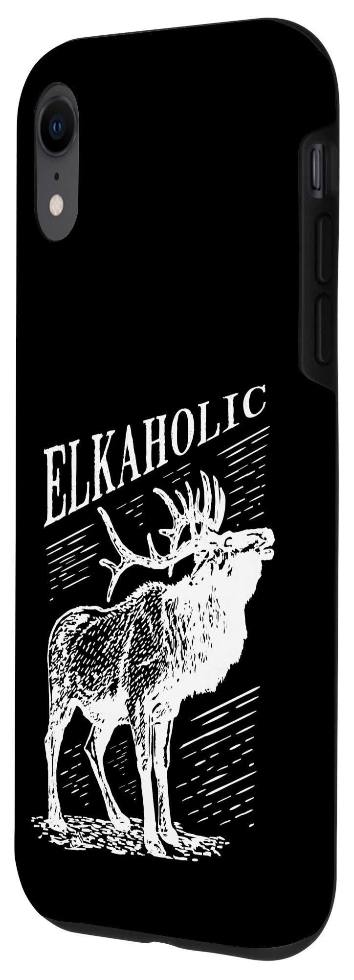 Elkaholic iPhone XR Phone Case - Durable Elk Hunting Design for Outdoor Adventures | Perfect for Hunting Trips & Nature Enthusiasts
