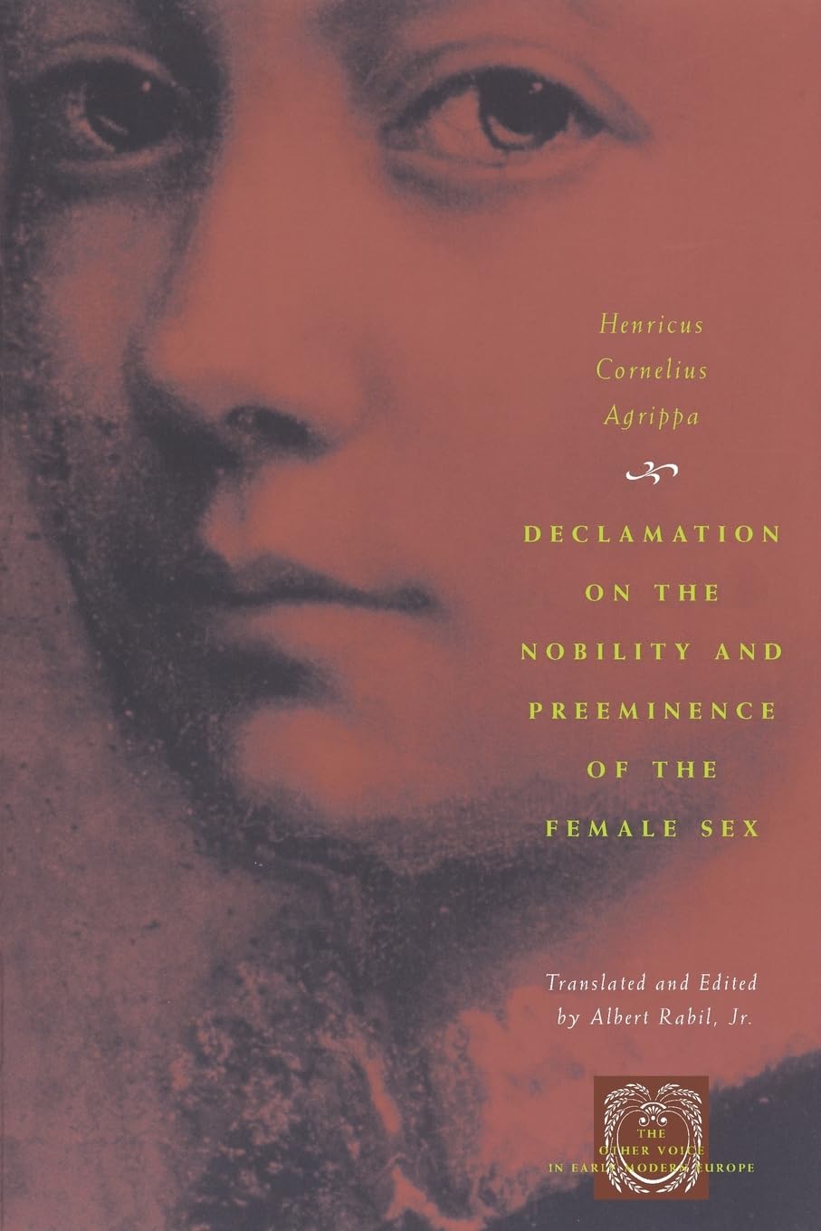 Nobility and Preeminence of the Female Sex - Feminist Literature from Early Modern Europe | Historical Gender Studies Book for Academic Research & Women's History Discussions