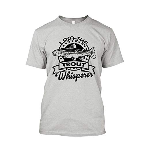 I Am The Trout Whisperer Men's T-Shirt - Funny Fishing Gift for Women & Men - Perfect for Anglers, Fishing Enthusiasts & Outdoor Adventures