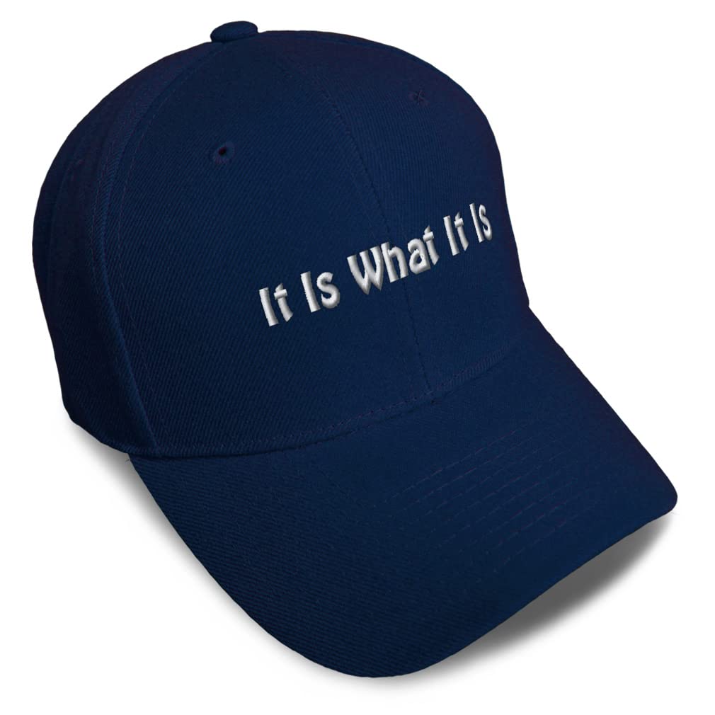 It Is What It Is