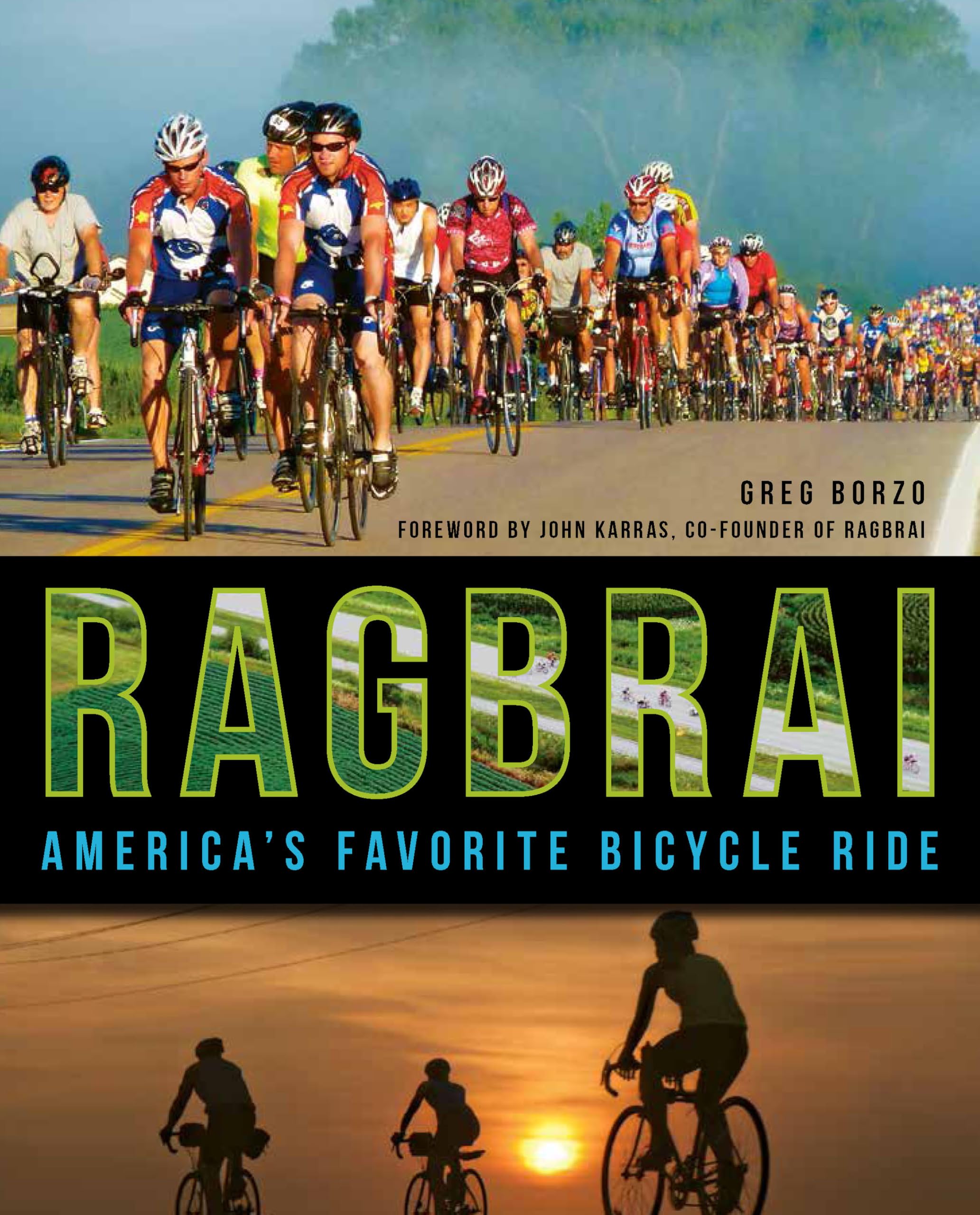 RAGBRAI: America's Favorite Bicycle Ride - Perfect for Long-Distance Cycling, Adventure Travel & Outdoor Enthusiasts