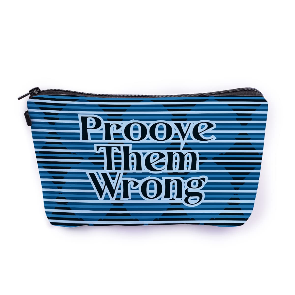 Crazyify Proove Them Wrong Printed Zipper Pouch - Women's Canvas Cosmetic Makeup Bag for Travel & Toiletry Storage | Waterproof Organizer for Cosmetics, Jewelry & Essentials | Perfect for Gym, Vacation & Daily Use