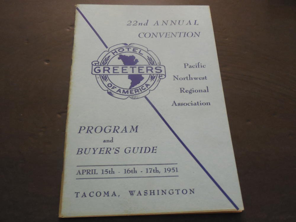 22nd Annual Hotel Greeter of America NW Tacoma Washington 1951 - Vintage Collectible Memorabilia for Hotel History Enthusiasts | Perfect for Display in Hotels, Museums, and Historical Collections