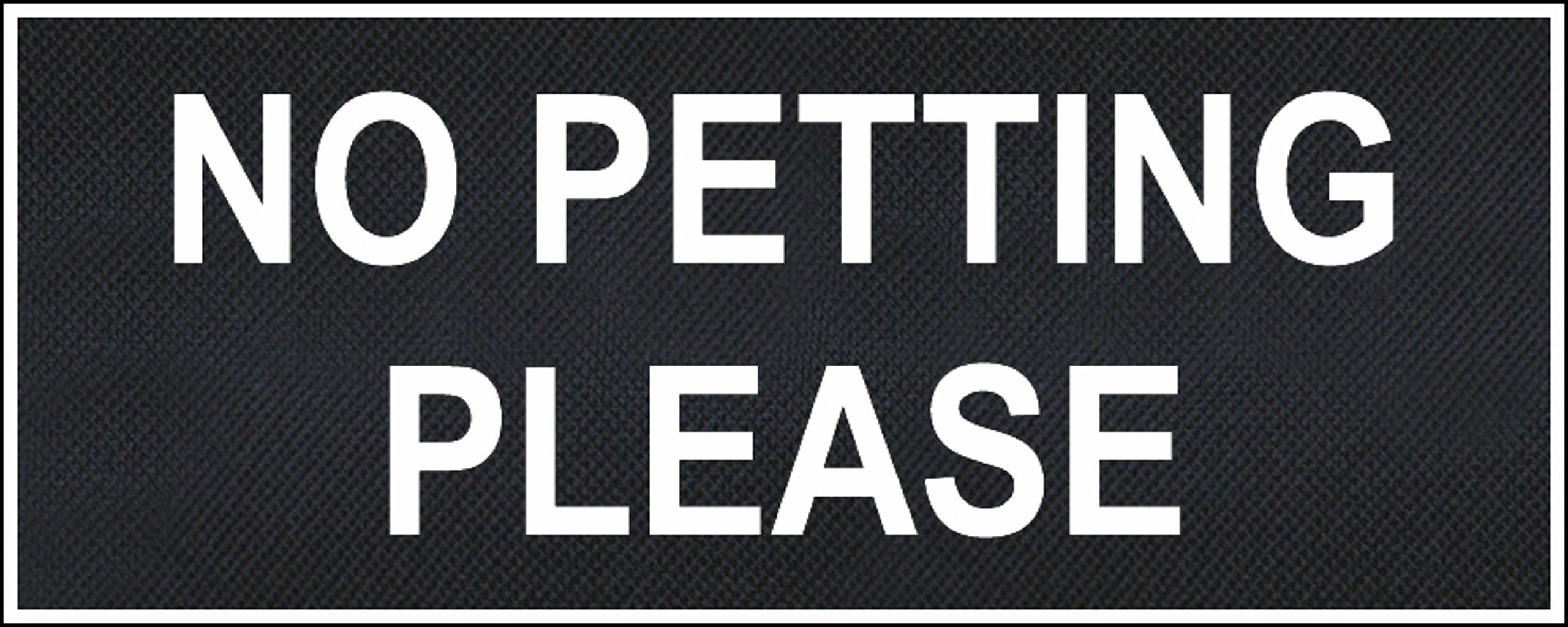 Dean & Tyler No Petting Please Large Nylon Hook and Loop Patch - Durable Velcro Badge for Vests, Backpacks & Workwear
