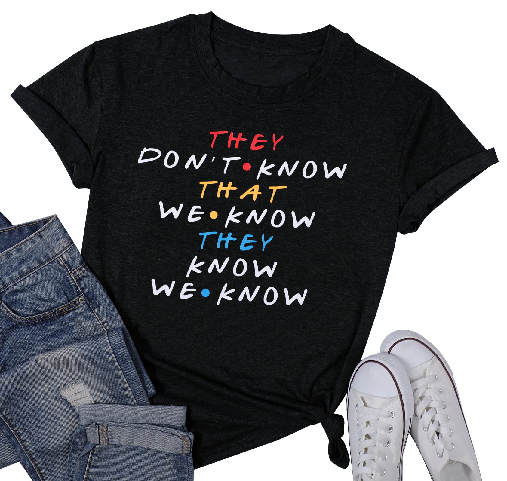 Funny Quote Women's T-Shirt - Cute Letter Print Casual Top for Everyday Wear | Perfect for Gifts, Parties & Casual Outfits