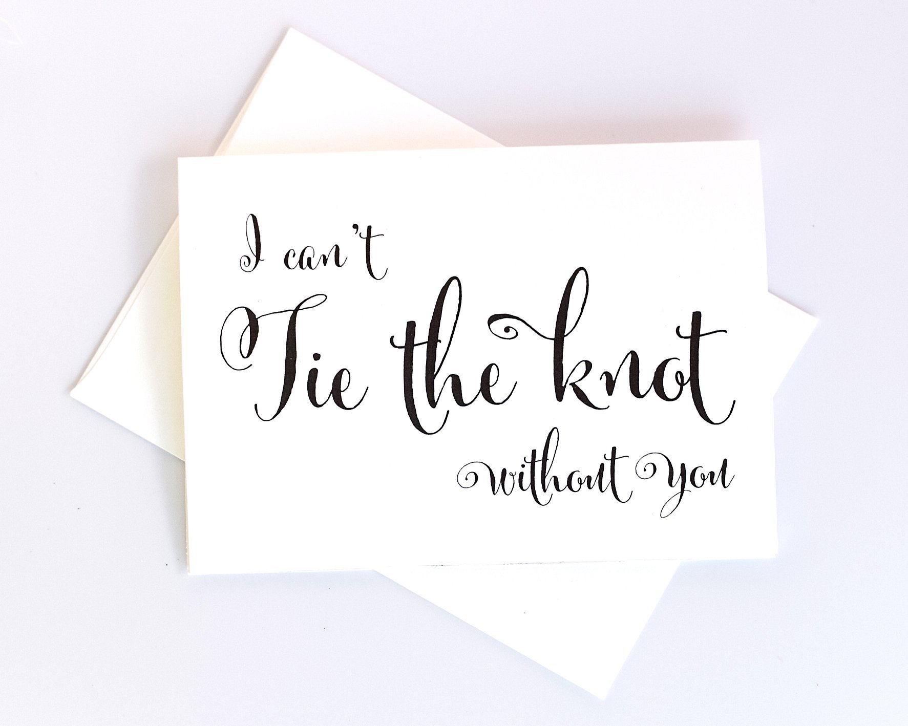 8-Pack I Can't Tie The Knot Without You Wedding Cards - Thank You Cards & Bridesmaid Proposal Cards (WB040-CN) - Perfect for Wedding Invitations, Bridal Party Gifts & Special Occasions