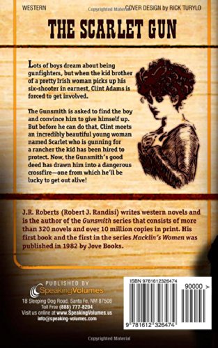 The Scarlet Gun (The Gunsmith) - Western Action Adventure Novel for Adults - Perfect for Book Clubs & Cowboy Fiction Lovers