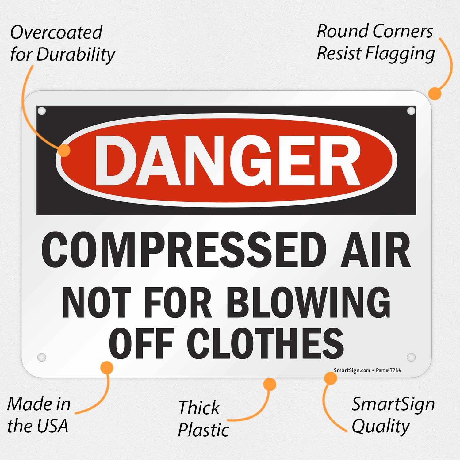 Danger - Compressed Air, Not For Blowing Off Clothes OSHA Sign | 7x10 Inch HDPE Plastic Safety Sign | Red, Black & White | 55 Mil Thickness | Workplace, Factory & Industrial Use