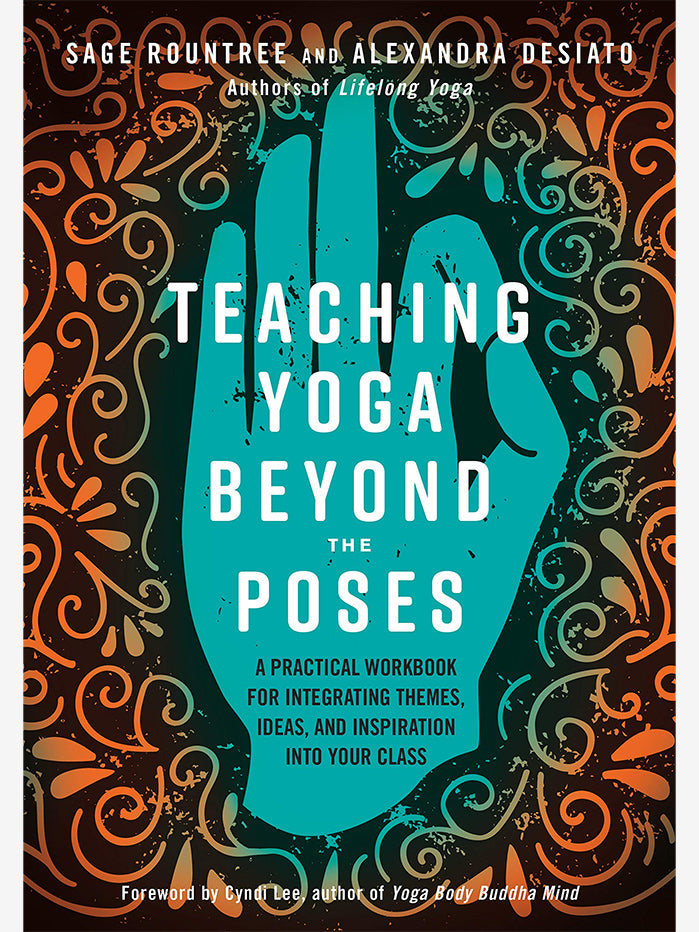 Teaching Yoga Beyond the Poses - Complete Guide to Yoga Philosophy & Practice for Mindful Living | Perfect for Yoga Teachers & Students