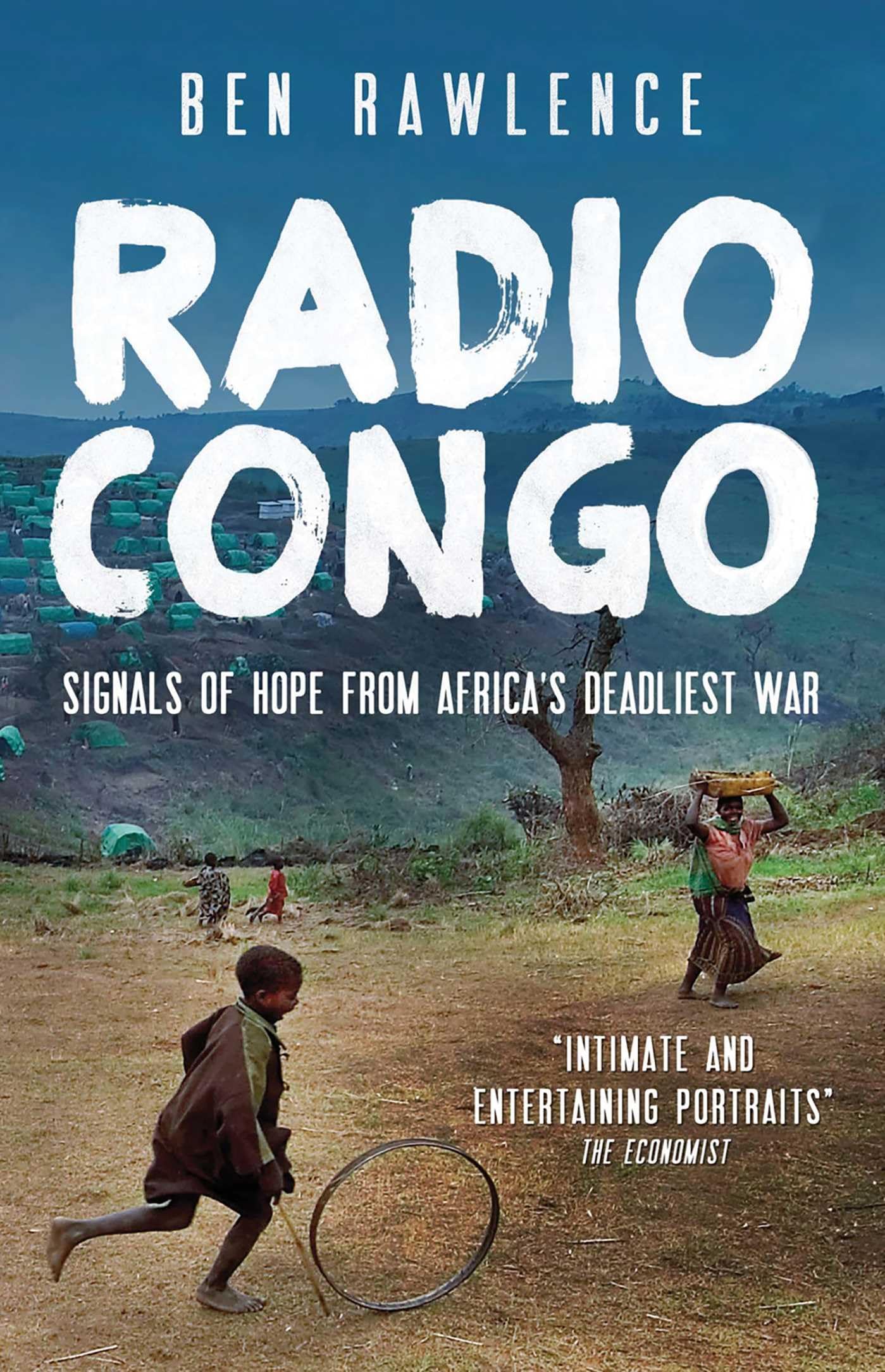 Radio Congo: Signals of Hope from Africa's Deadliest War - Inspiring Stories of Resilience & Peace | Perfect for History Buffs & African Studies