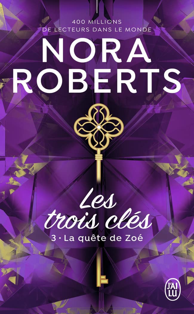 Les trois clés - La quête de Malory: La quête de Zoé (3) | Fantasy Adventure Book Series | Perfect for Teen Readers & Young Adult Fantasy Fans