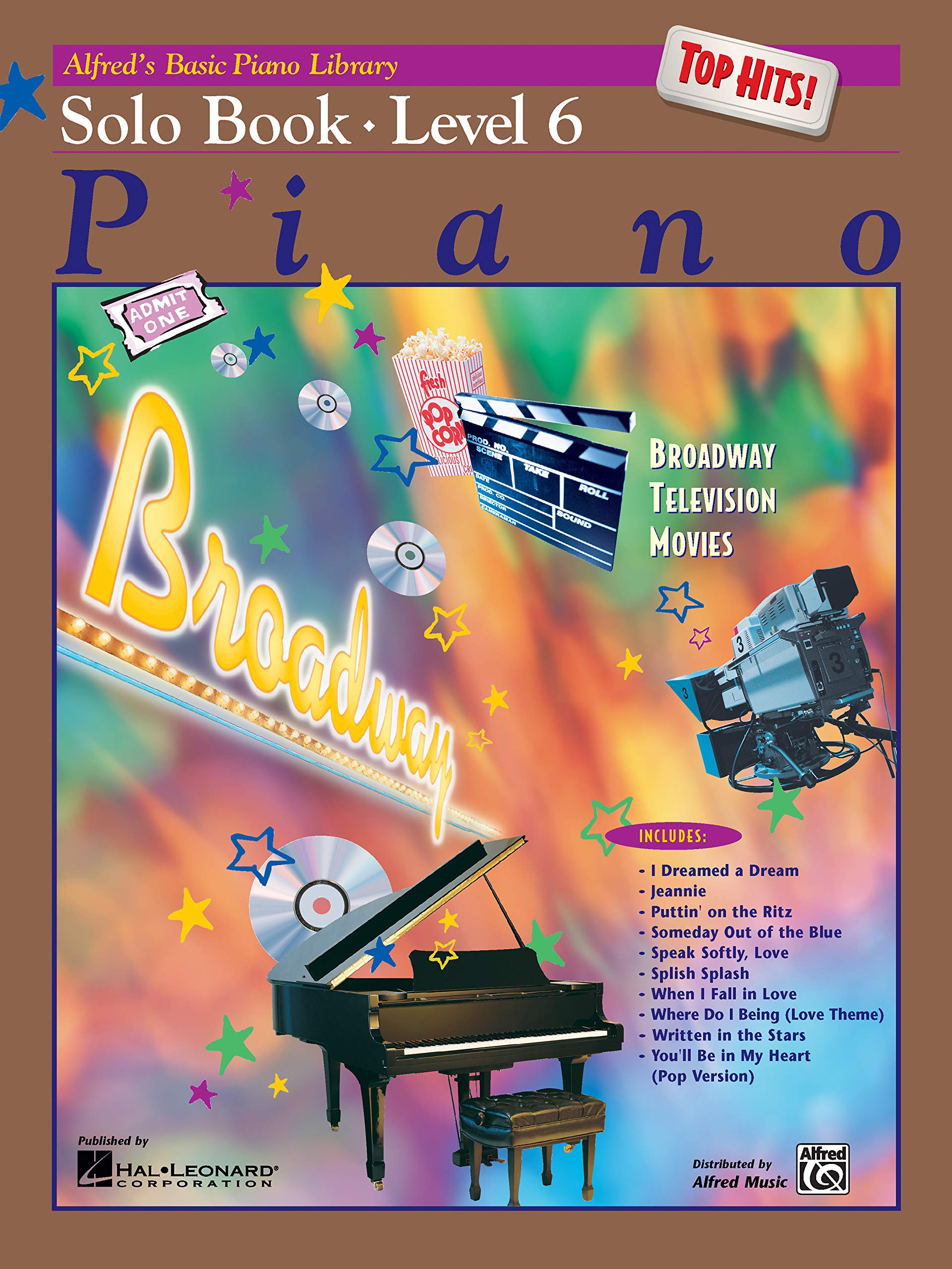 Alfred's Basic Piano Library Top Hits! Solo Book 6 - Intermediate Piano Sheet Music for Popular Songs | Perfect for Piano Lessons, Recitals & Home Practice