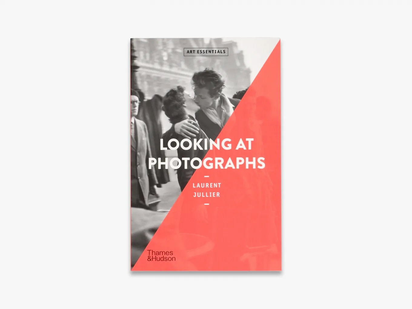 Looking at Photographs (Art Essentials) - A Guide to Understanding Photography for Beginners & Enthusiasts | Perfect for Art Classes, Home Decor & Gift Ideas