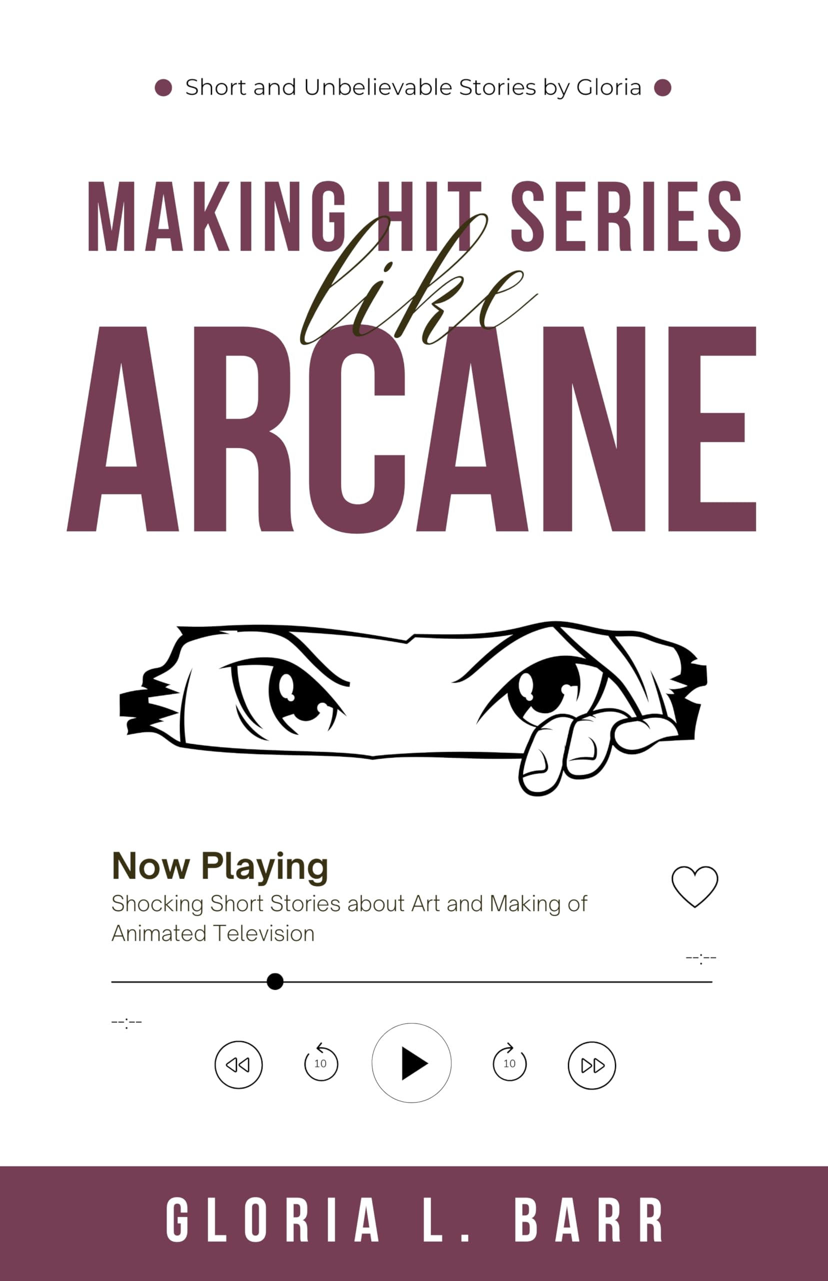 Arcane-Inspired Short Stories: Behind the Scenes of Animated TV Production | Art & Animation Making Process | Perfect for Aspiring Animators & Storytellers