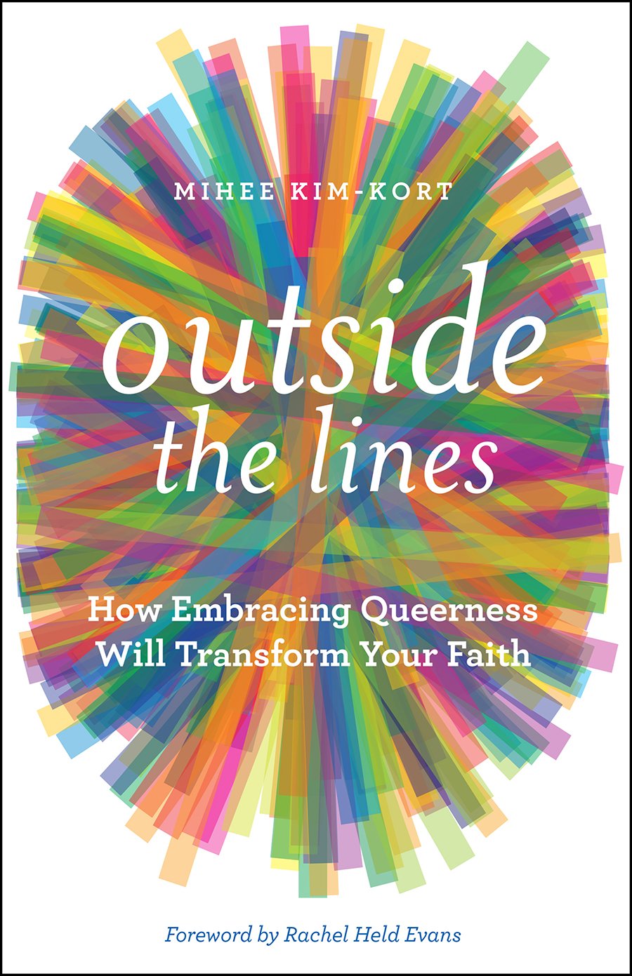 Outside the Lines: How Embracing Queerness Transforms Faith - LGBTQ+ Spiritual Growth & Self-Discovery for Personal Transformation