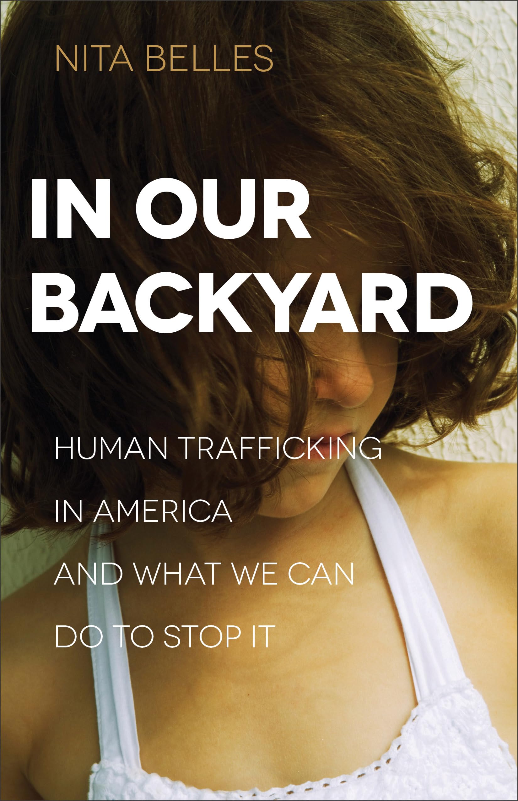 Human Trafficking in America: Causes, Solutions & How to Stop It | Awareness & Prevention Guide for Communities