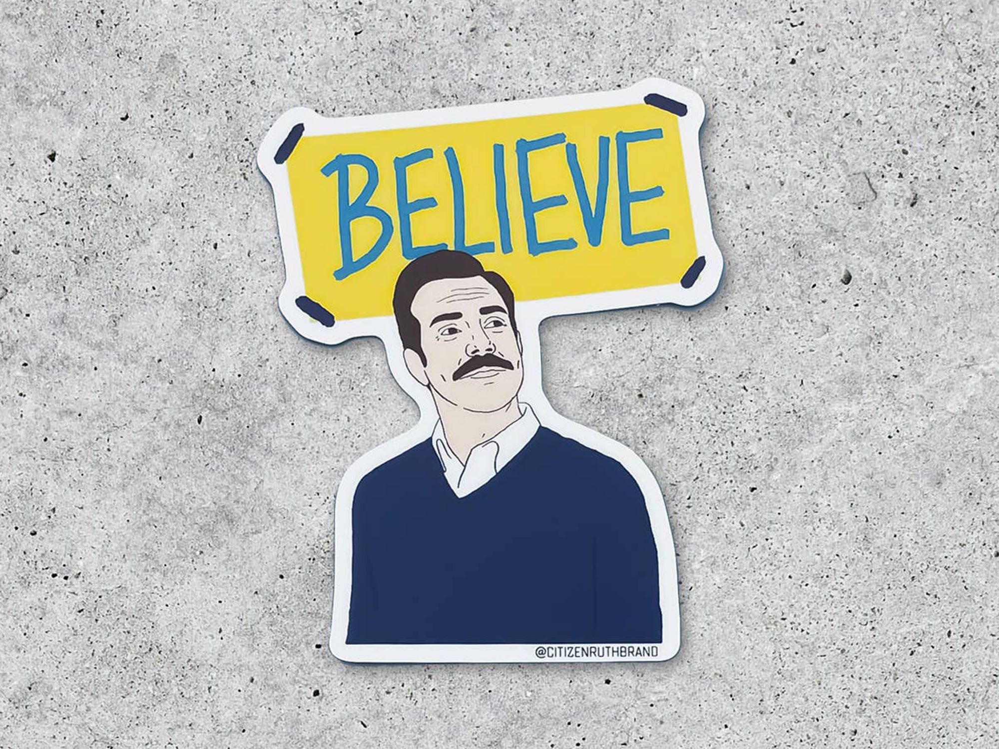 Ted Lasso Believe Vinyl Sticker - Waterproof Decal for Laptops, Cars, Tumblers & DIY Projects - Perfect for Fans & Home Decor