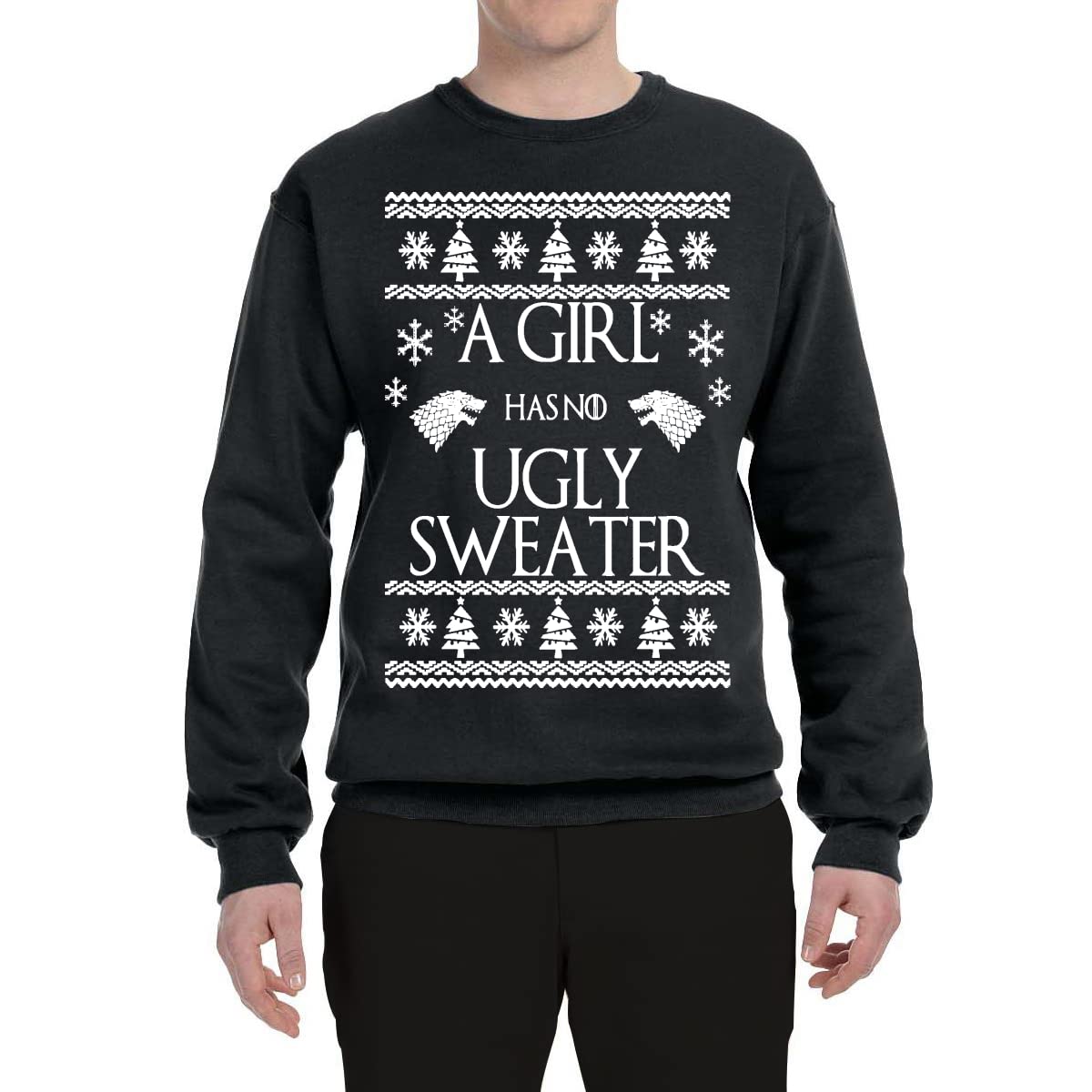 Wild Bobby A Girl Has No Ugly Sweater | Game of Thrones Inspired Unisex Graphic Crewneck Sweatshirt | Perfect for Cosplay, TV Show Fans & Winter Fashion