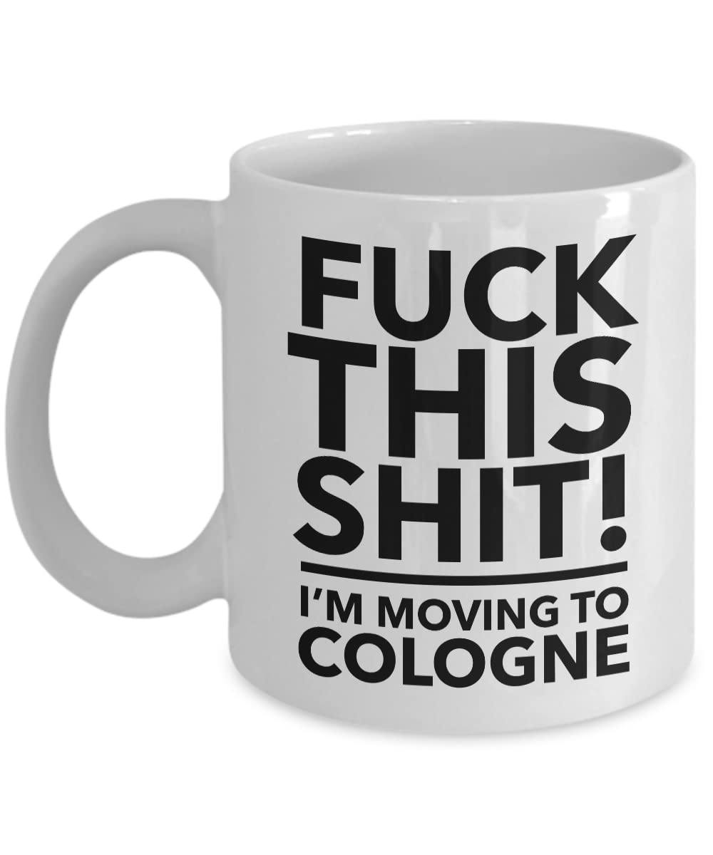 Best Cologne Relocation Gift Mug - Funny Moving to Cologne Present for Coworkers & Friends - Ideal for Farewell Parties, Housewarming & Immigration Celebrations