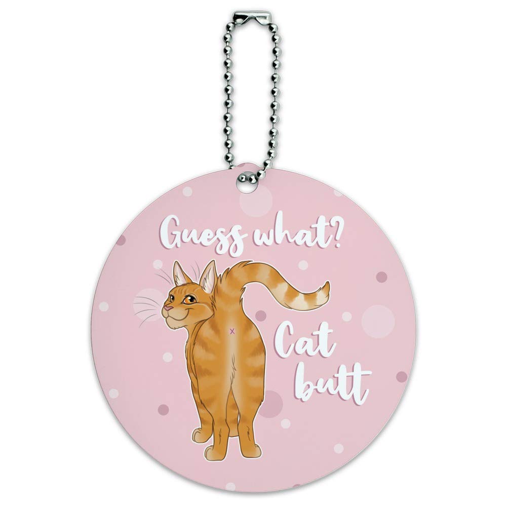 Guess What Cat Butt Round Luggage ID Tag - Funny Pet-Themed Suitcase & Carry-On Bag Identifier for Travel Accessories | Perfect for Cat Lovers & Humorous Travelers