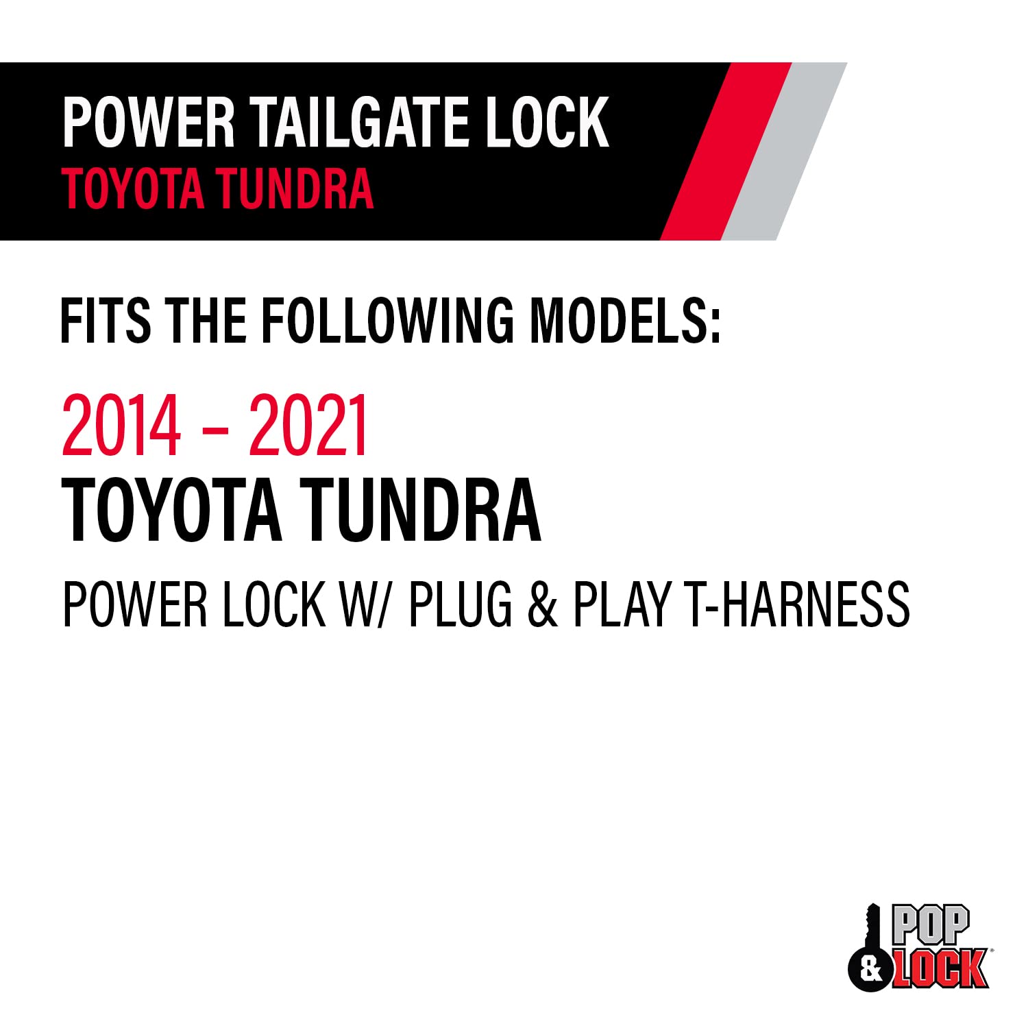 POP & Lock - Heavy Duty Power Tailgate Lock for Toyota Tundra | Plug & Play T-Harness Installation | Secure Your Truck Bed for Camping & Work Sites