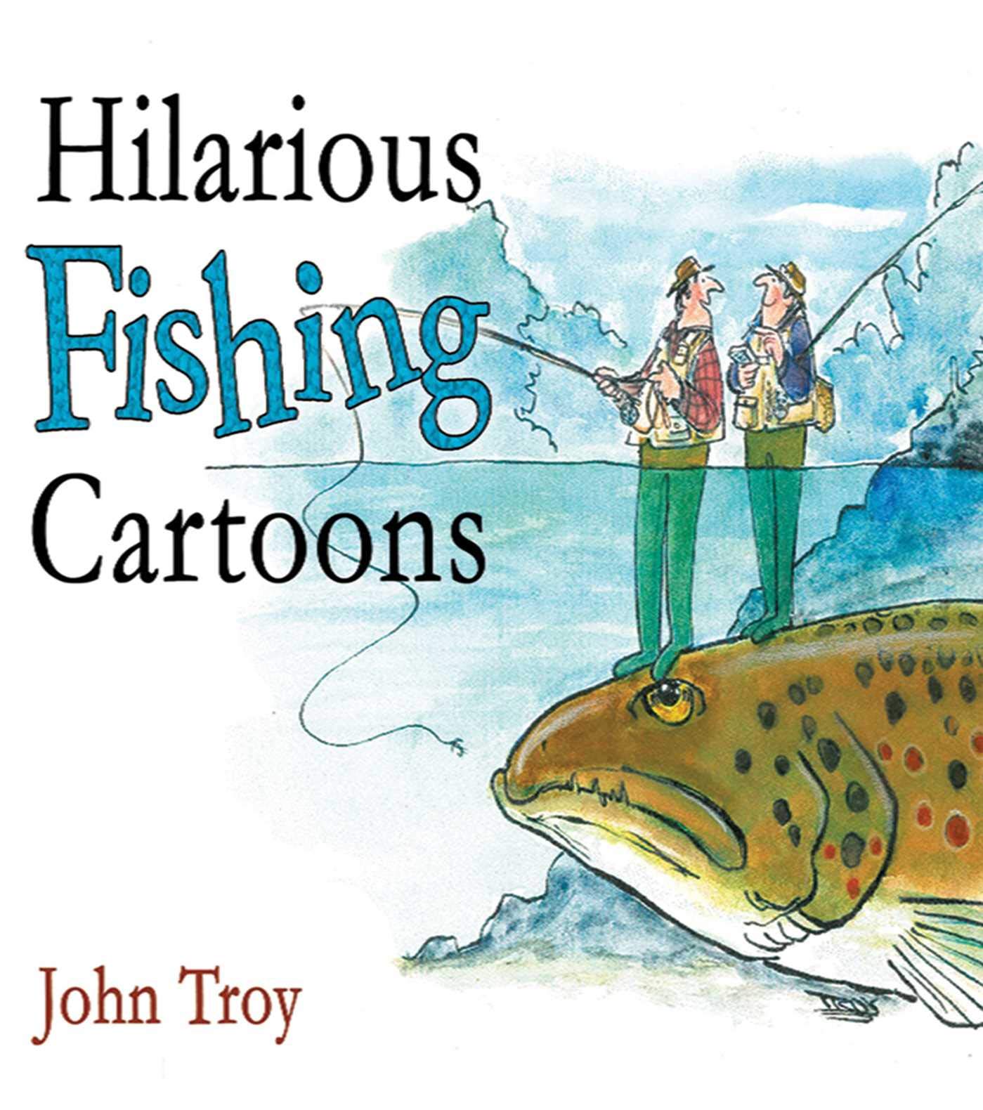 Funny Fishing Cartoons - Humorous Fishing Illustrations & Comics for Anglers - Perfect for Gifts, Social Media, and Fishing Enthusiasts