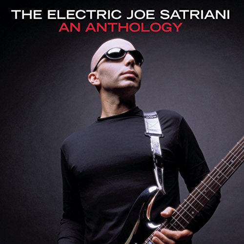 Electric Joe Satriani: An Anthology - Best Guitar Music for Practice, Performance & Relaxation | Perfect for Guitarists & Music Lovers
