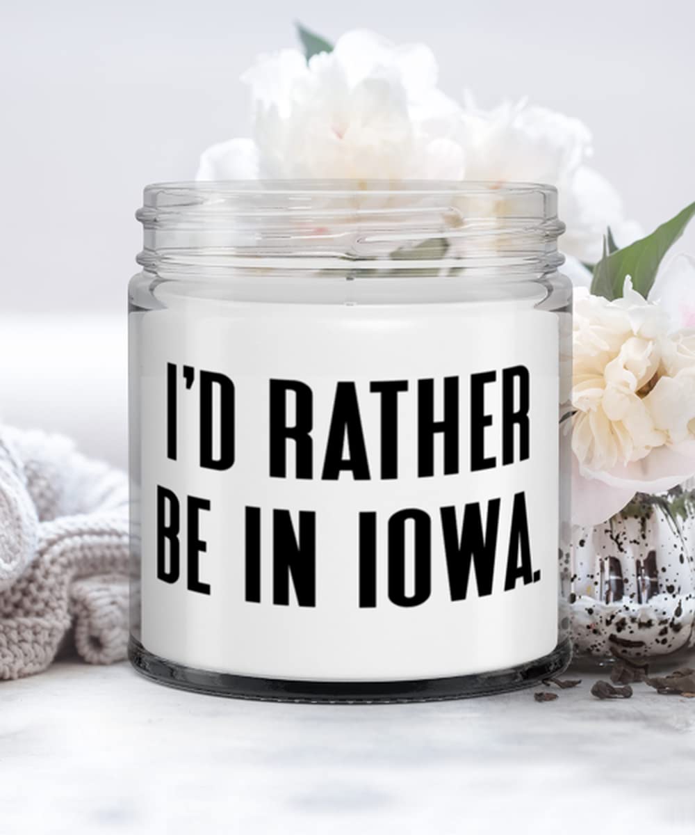 Funny Iowa Gifts - 'I'd Rather Be in Iowa' Scented Holiday Candle - Perfect for Home Decor, Office Humor & Midwest Pride Gifts