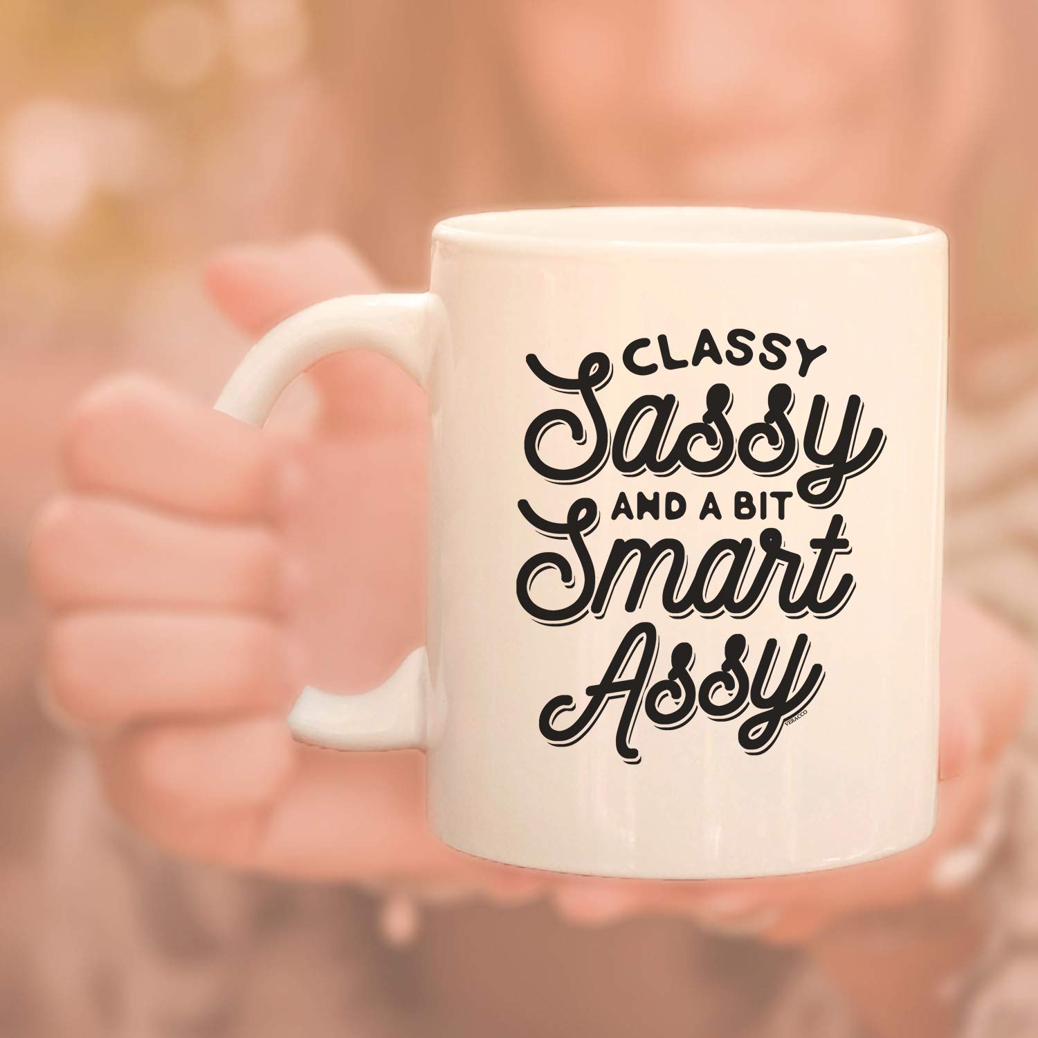Veracco Funny White Ceramic Coffee Mug - Classy & Sassy Gift for Coffee Lovers, Bachelor Party Favors | Perfect for Office, Home & Gag Gifts