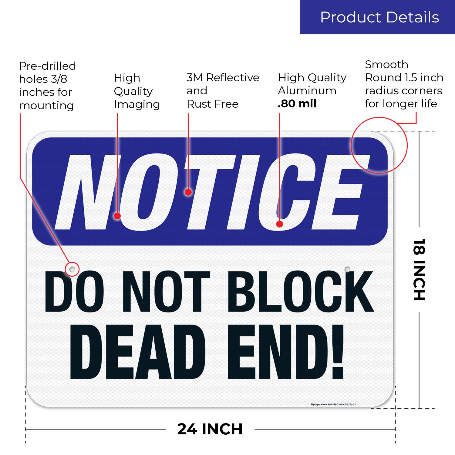OSHA Compliant Do Not Block Dead End Sign - 18x24 Inches, 3M EGP Reflective .080 Aluminum, Fade Resistant - Indoor/Outdoor Use for Warehouse, Construction Sites & Parking Lots - Made in USA