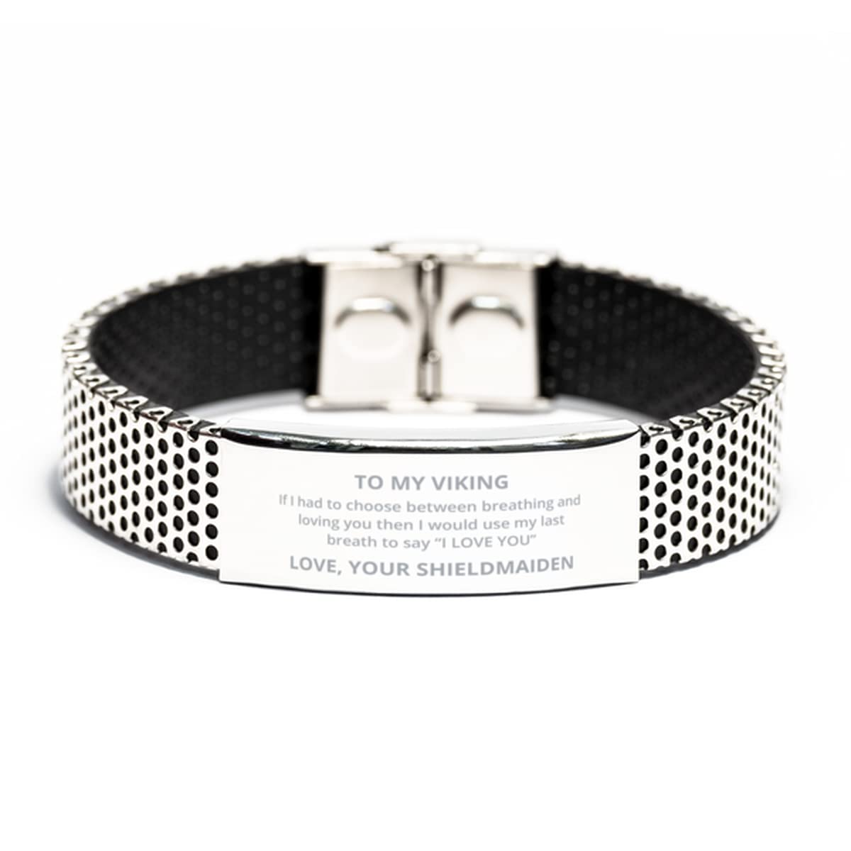 To My Viking Stainless Steel Bracelet - If I Had To Choose Between Loving You - Romantic Jewelry Gift for Men - Best Christmas, Engagement, Wedding & Valentine's Day Present - Perfect for Viking Lovers & Norse Mythology Enthusiasts