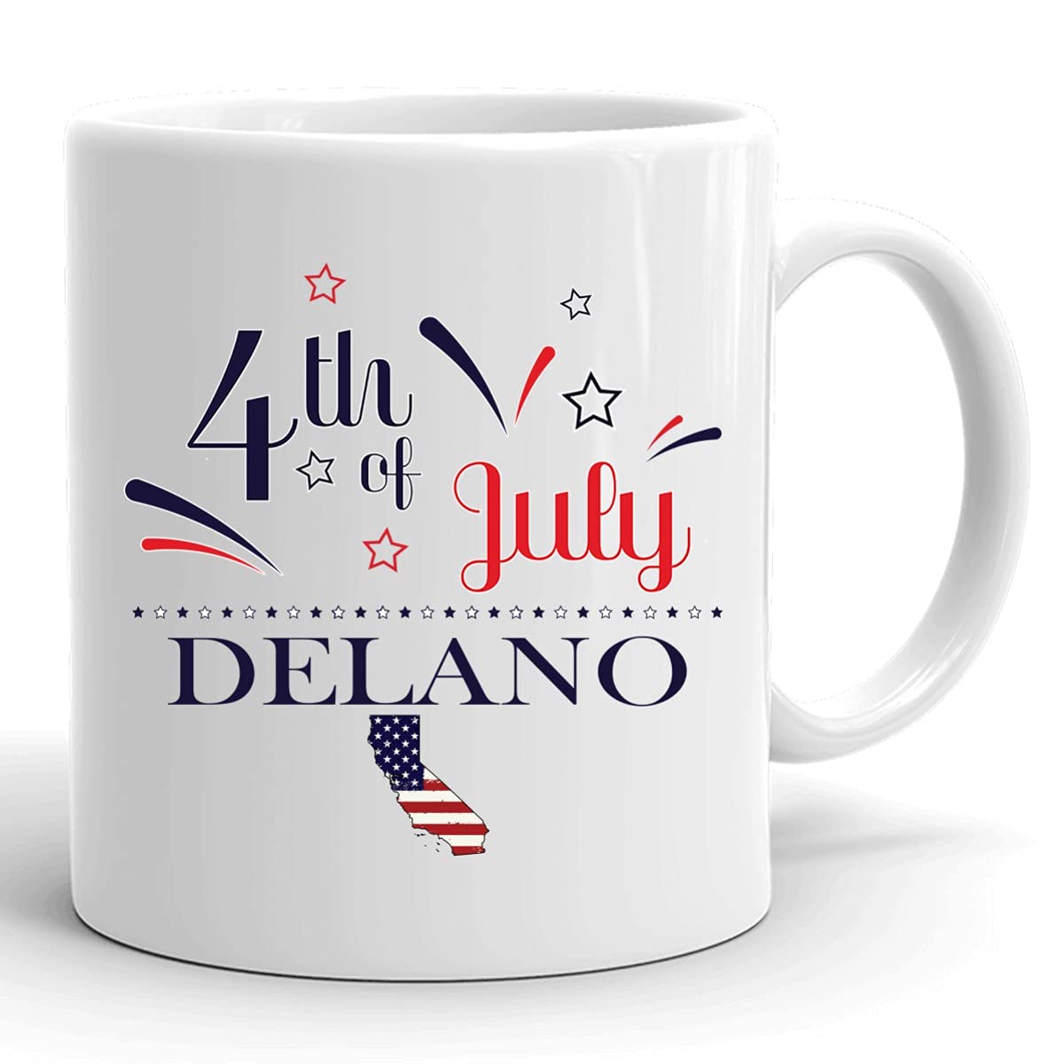 Custom 11oz White Coffee Mug with USA Flag - Personalized Independence Day Cup for Any City & State - Happy 4th of July Gift from Delano California - Perfect for Home, Office & Patriotic Celebrations