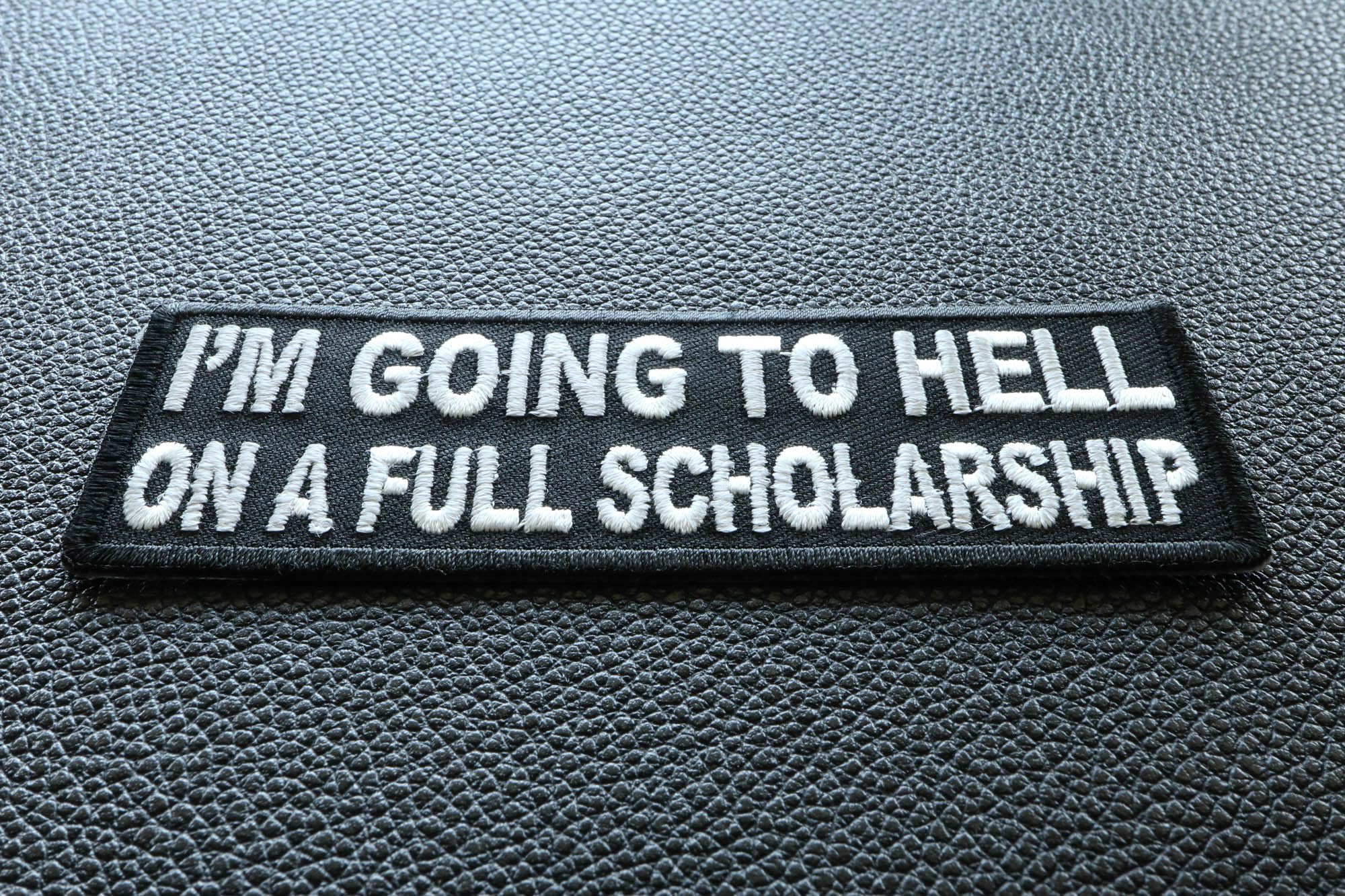 I'm Going to Hell On A Full Scholarship